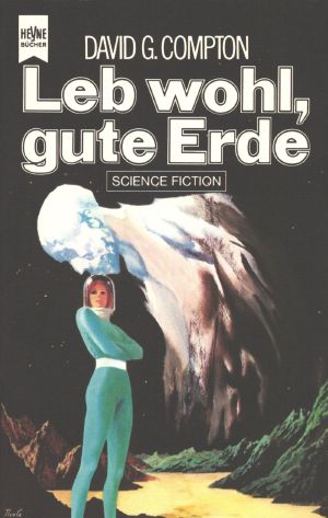 [Hey 3513] • Leb wohl, gute Erde